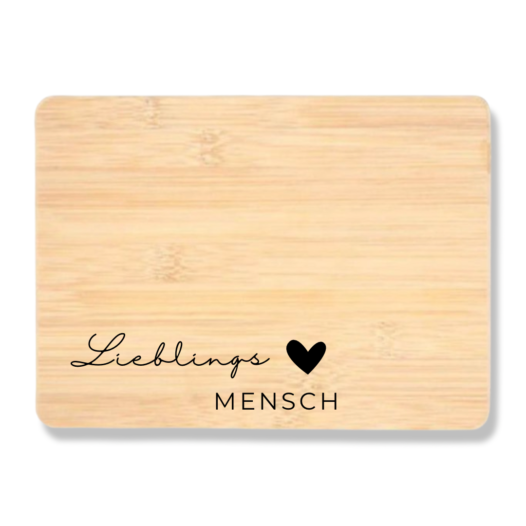 Frühstückbrettchen Lieblingsmensch